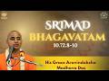 SB 10 72 8 10 His Grace Aravindaksha Madhava Das 10 04 2026