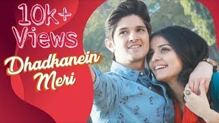 Dhadkanein Meri   || Full Video Song  ||  Yasser Desai  || Asees Kaur  ||  Romantic Song❤❤