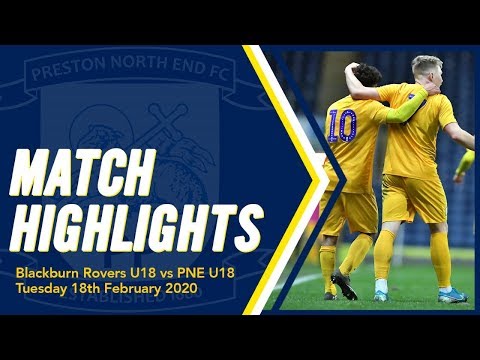 Highlights: Blackburn Rovers U18 4 PNE U18 2