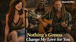 Download lagu Nothing’s Gonna Change My Love for You - George Benson | Chill Reggae Rock Cover mp3