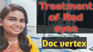 how to get rid of red itchy eyes, eye allergy, red eye, doc vertex, eye care, treatment of red eye