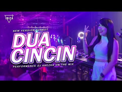 FUNKOT - DUA CINCIN [ HELLO BAND ] NEW TRENDING 2023 BY DJ ANEZKA OFFICIAL LIVE IBIZA