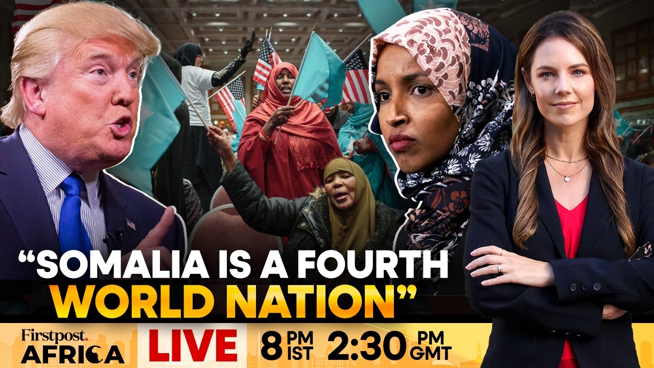 LIVE: Trump Attacks Somalia Again, Calls it a “Fourth World Nation” | Firstpost Africa | N18G