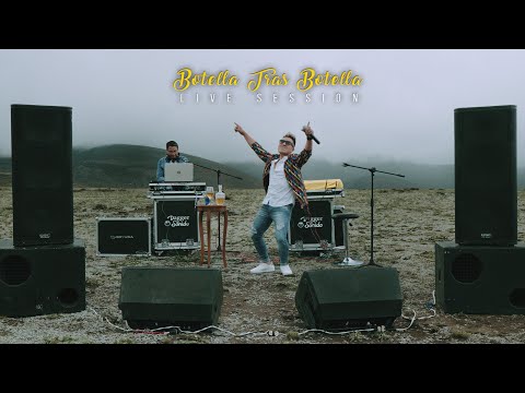BOTELLA TRAS BOTELLA | Edison Pingos [Live Session / Chimborazo]