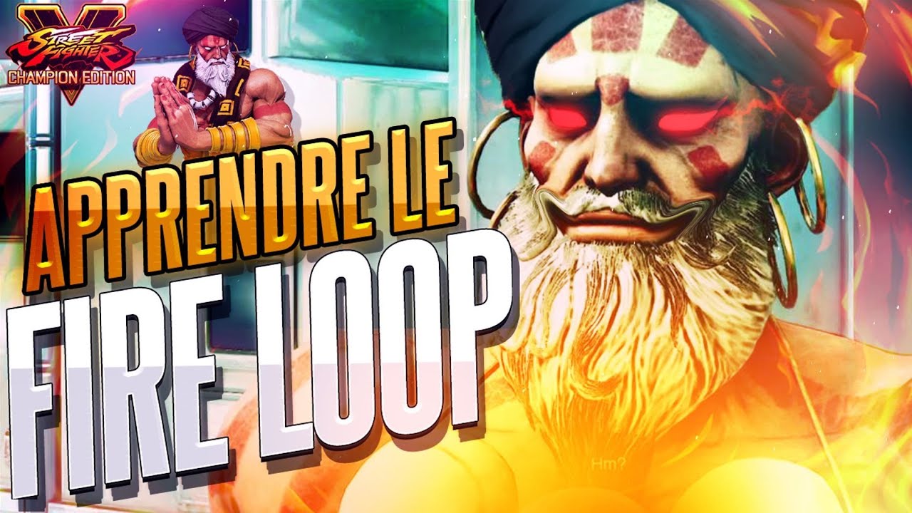 Apprendre le FIRE LOOP