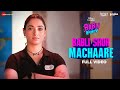 Babli Shor Machaare Full Video Babli Bouncer Tamannaah Bhatia Mika Singh Karan M Manaswi M