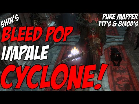 Shin's BLEED POP IMPALE CYCLONE! PURE MAPPER - PoE1 - Build Guide