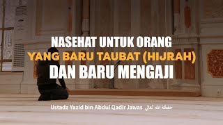 Download lagu Nasehat untuk Orang yang Baru Taubat (Hijrah) dan Baru Mengaji mp3 Download lagu Nasehat untuk Orang yang Baru Taubat (Hijrah) dan Baru Mengaji mp3