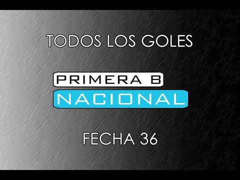 TODOS LOS GOLES: B Nacional 2016/17 - Fecha 36