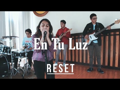En Tu Luz - Grupo Reset (Cover)