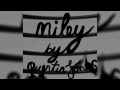 Miley Cyrus - Tongue Tied [Orginial Edit] Goes ...