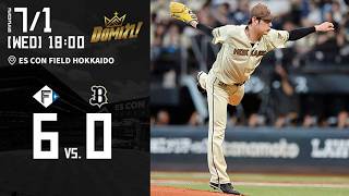 【万波・アリエルの一発！加藤が2年ぶり完封勝利で４連勝！】 vs.オリックス・バファローズ 7/1 ハイライト