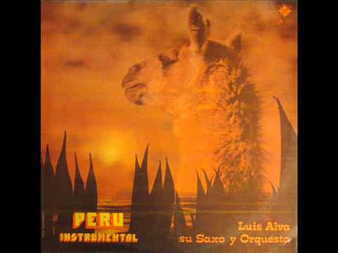 Luis Alva, su saxo y orquesta - Pasito a paso otra vez (1975)