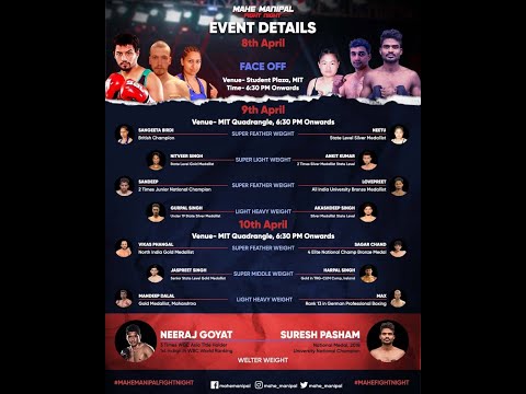 MAHE MANIPAL FIGHT NIGHT - 10 TH APRIL, 2022