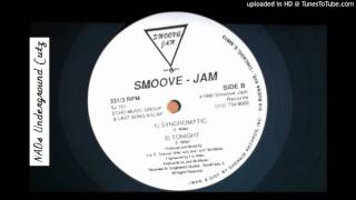 Smoove-Jam ‎- Tonight