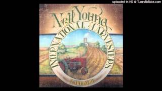 Neil Young  - Are You Ready For The Country