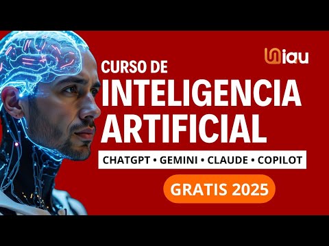 Cursos inteligencia artificial gratis 2025  Aprende en 30 minutos