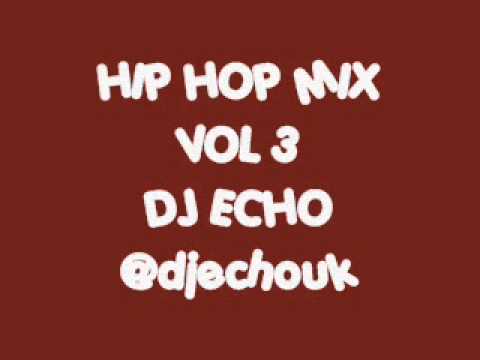 90'S HIP HOP MASH UP MIX VOL 3 - DJ ECHO