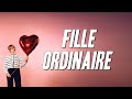 Marine - Fille ordinaire (Paroles)
