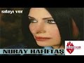 Nuray Hafiftaş - Ay Balam