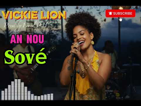 Vickie Lion: An Nou Sové #VickieLion, #Kompa, #Compas, #KompaLove, #HaitianMusic
