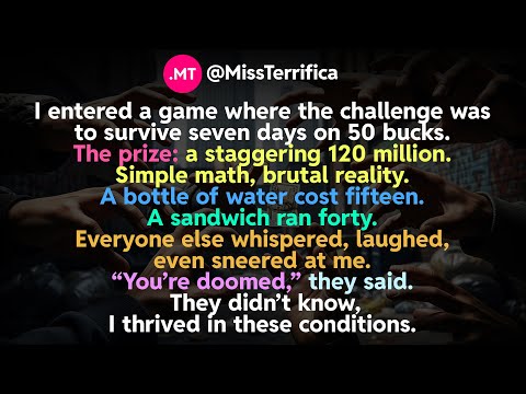 I entered a game where the challenge was to survive seven days on 50 bucks...