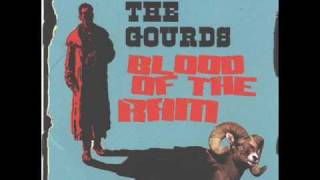 The Gourds - Blood of the Ram