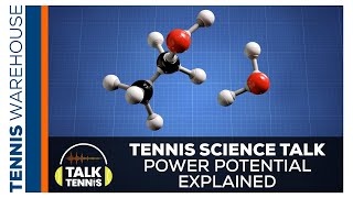 Tennis Science Talk: Power Potential Explained