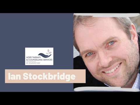 Ian Stockbridge at Hope Therapy & Counselling Services