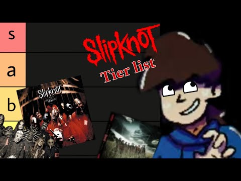 Slipknot Album tier list (my opinion)