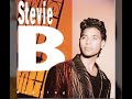 Stevie B. - Kiss The Tears Away