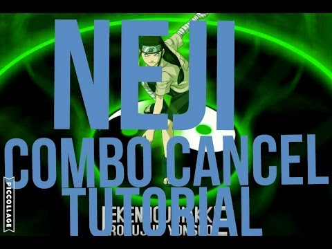 Narutoxboruto Ultimate Ninja storm connections/4:Combo/Tilt Cancel Tutorial - Neji