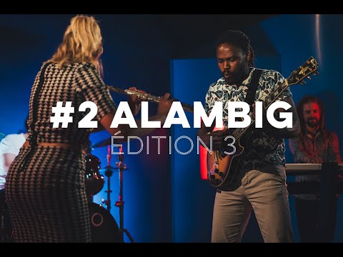 L'ENGRENAGE ÉDITION 3 - #2 ALAMBIG "COMBIEN TU M'AIMES ?"