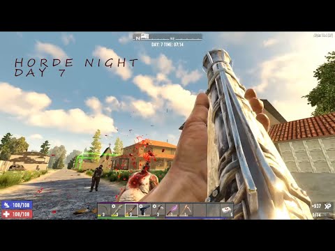 7 days to die a new beginning day 7 horde night