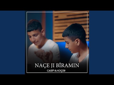 Naçe Jı Biramın (feat. Koçer)