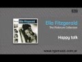 Ella Fitzgerald - Happy talk