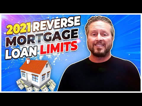 2021 Reverse Mortgage Loan Limits | AKA, What Are the HECM Loan Amount Limits in 2021?