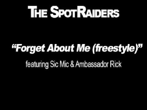 SpotRaiders x Sic Mic x Ambassador Rick - 