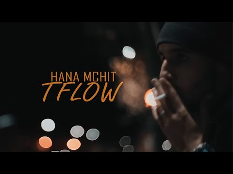 TFLOW - HANA MCHIT (Official Music Video, Prod by SWE CAPE)