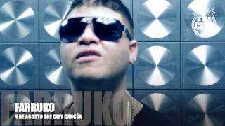 Farruko  The City Agosto