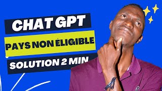 chatgpt n'est pas disponible dans votre pays| solution [tutoriel]