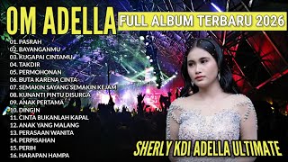 Download lagu DANGDUT KOPLO TERBARU 2026 FULL ALBUM - OM ADELLA mp3