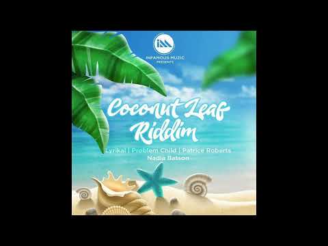 Dj Shawa Coconut Leaf Riddim Mix...2022