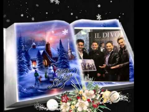 CHISTMAS2012 FOR MY FRIENDS, FAMILY AND IL DIVO HOLY NIGHT