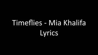 Timeflies-Mia Khalifa