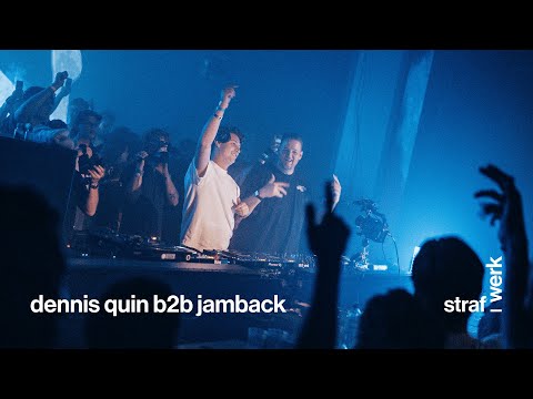 Dennis Quin b2b Jamback | straf_werk indoor
