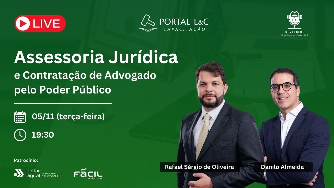 LIVE - Assessoria Jurídica e contratação de Advogado pelo Poder Público