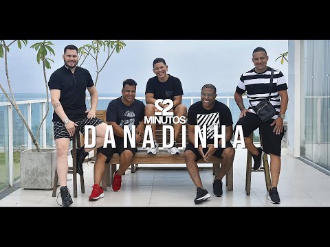 Danadinha - (22 Minutos) Clipe Oficial
