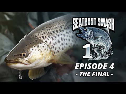 Sea Trout Smash Season 1 - Episode 4