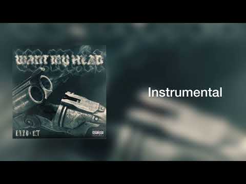 ENZO - Want My Head (feat. E.T) (Instrumental)